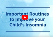 Important Routines to Improve your Child's Insomnia